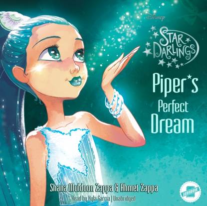 Shana Muldoon Zappa — Piper's Perfect Dream