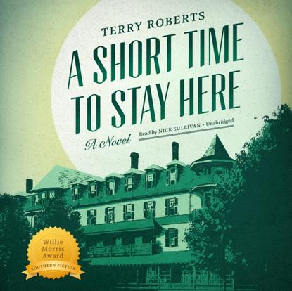 Terry Roberts - Short Time to Stay Here