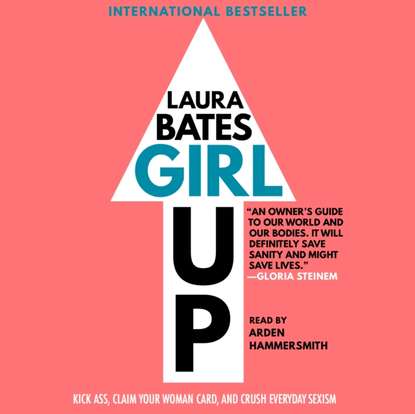 Laura Bates — Girl Up