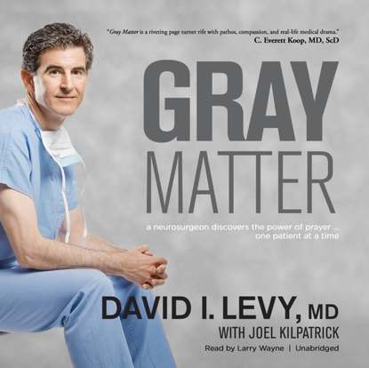 David I. Levy MD — Gray Matter