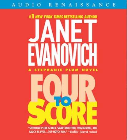 Janet Evanovich — Four to Score