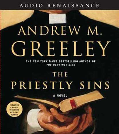 Andrew M. Greeley — Priestly Sins