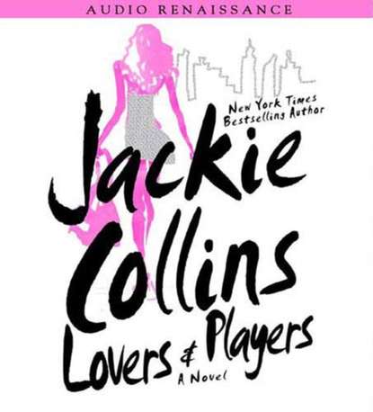 Jackie  Collins - Lovers & Players