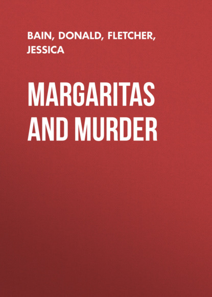 Ксюша Ангел - Margaritas and Murder