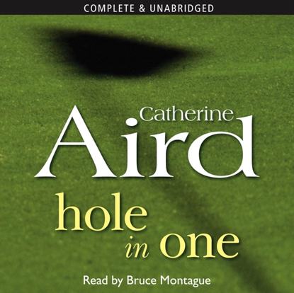 Catherine Aird — Hole in One