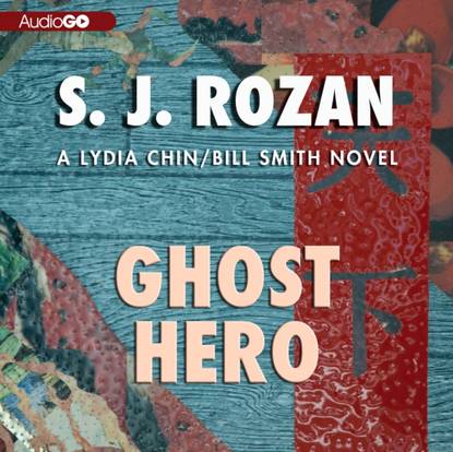 S. J. Rozan — Ghost Hero