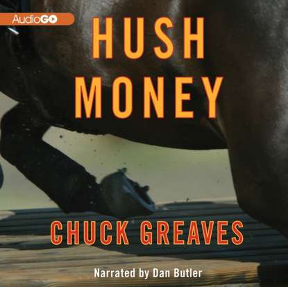 Chuck Greaves — Hush Money