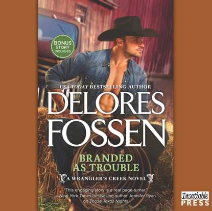 Delores Fossen - Branded as Trouble