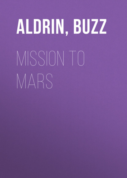 Buzz Aldrin — Mission to Mars