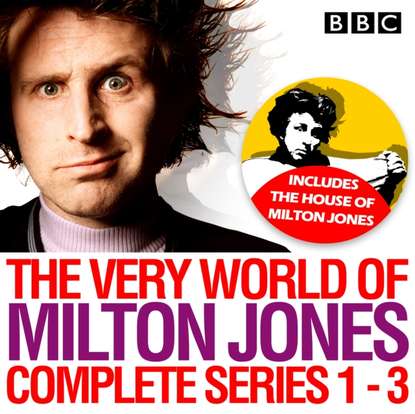 Ксюша Ангел - Very World of Milton Jones: Series 1-3