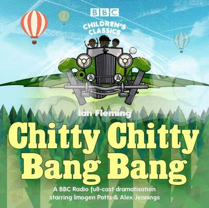 Ian Fleming - Chitty Chitty Bang Bang