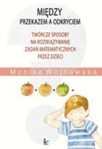 

Między przekazem a odkryciem