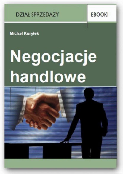 Michał Kuryłek - Negocjacje handlowe