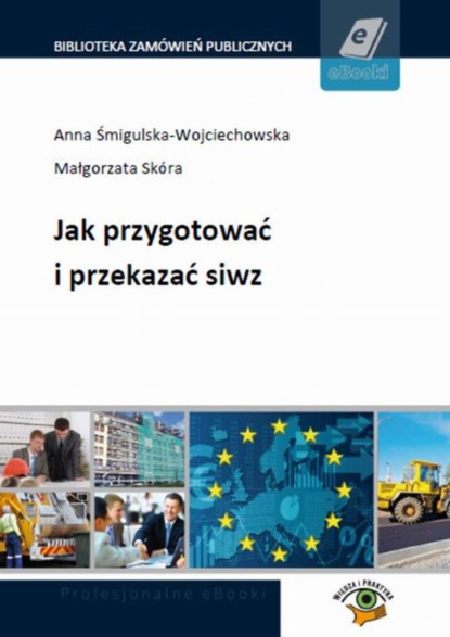 

Jak przygotować i przekazać siwz