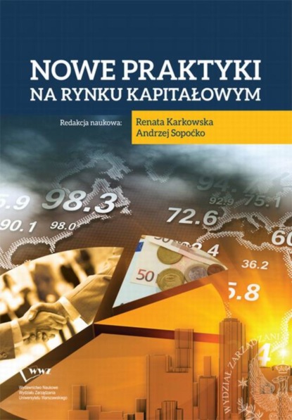 Andrzej Sopoćko - Nowe praktyki na rynku kapitałowym