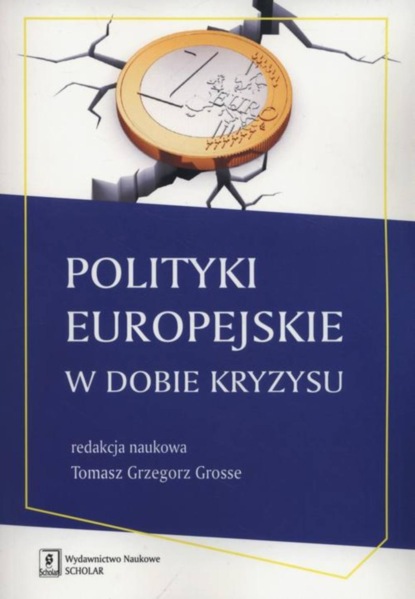 

Polityki europejskie w dobie kryzysu