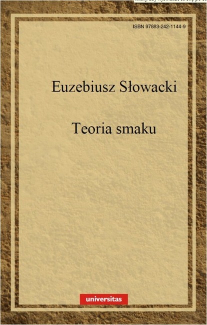 Euzebiusz Słowacki — Teoria smaku w dziełach sztuk pięknych