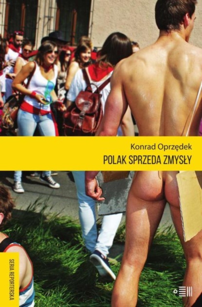 Konrad Oprzędek - Polak sprzeda zmysły