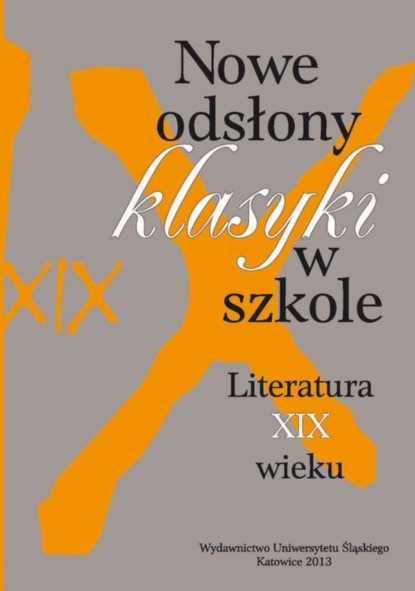 Группа авторов - Nowe odsłony klasyki w szkole