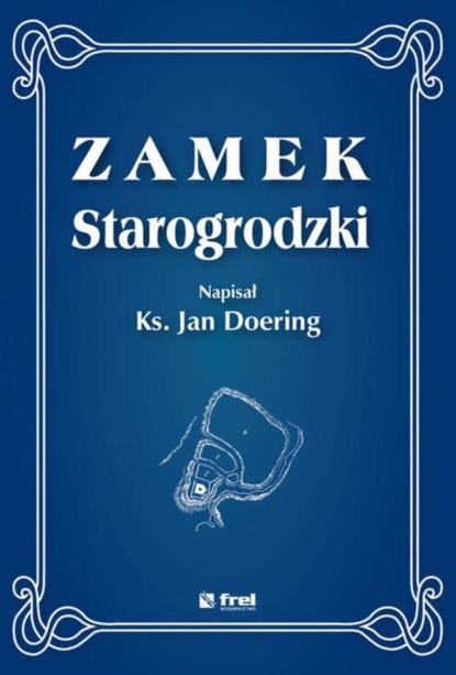 

Zamek starogrodzki