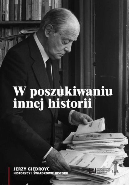 Группа авторов - W poszukiwaniu innej historii