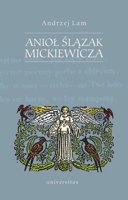 

Anioł Ślązak Mickiewicza