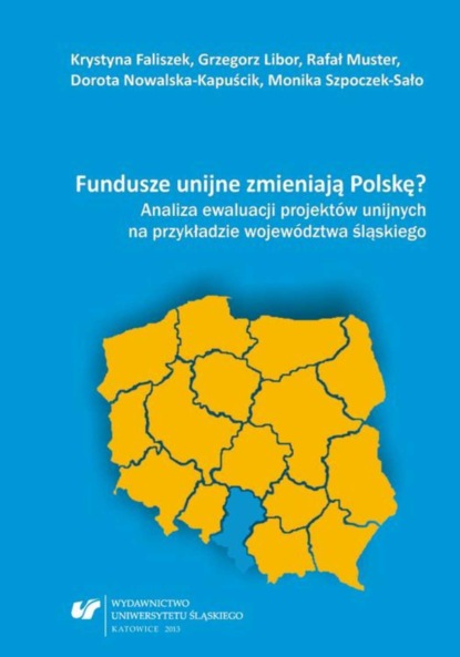 Dorota Nowalska-Kapuścik - Fundusze unijne zmieniają Polskę?