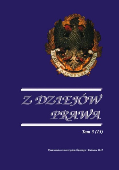 

Z Dziejów Prawa. T. 5 (13)