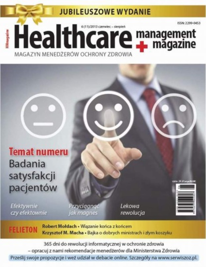 

Healthcare Management Magazine 6 (11)/2013 czerwiec – sierpień