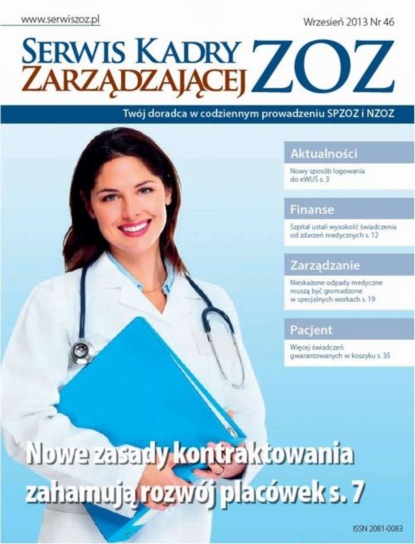 

Serwis Kadry Zarzadzającej ZOZ wrzesień 2013 nr 46