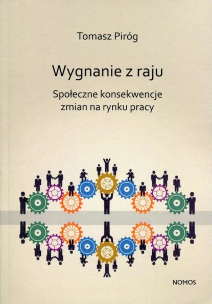 Tomasz Piróg - Wygnanie z raju