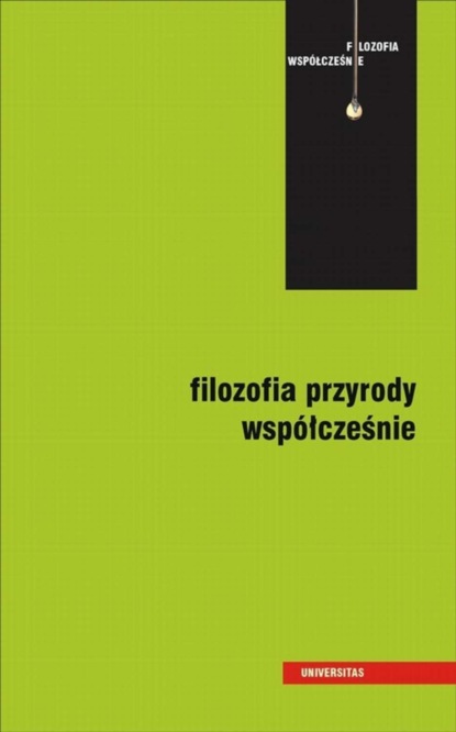 Mariola Kuszyk-Bytniewska - Filozofia przyrody współcześnie