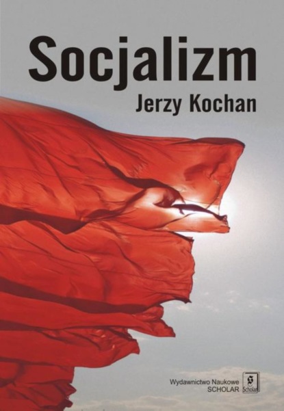 Jerzy Kochan - Socjalizm