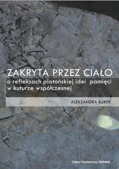 Aleksandra Burek - Zakryta przez ciało