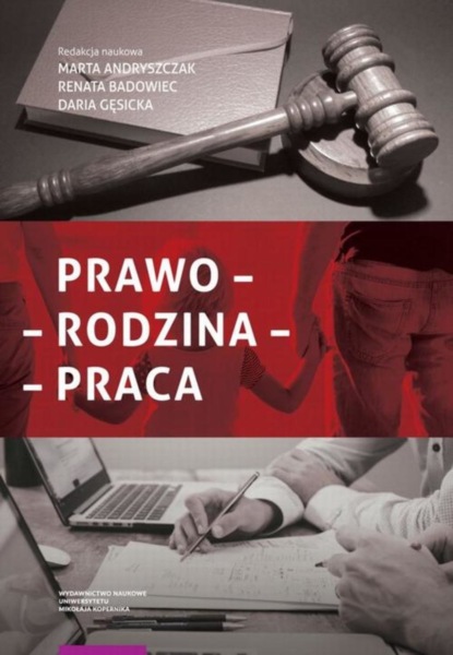 Группа авторов - Prawo - rodzina - praca