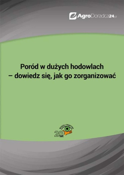 

Poród w dużych hodowlach – dowiedz się, jak go zorganizować