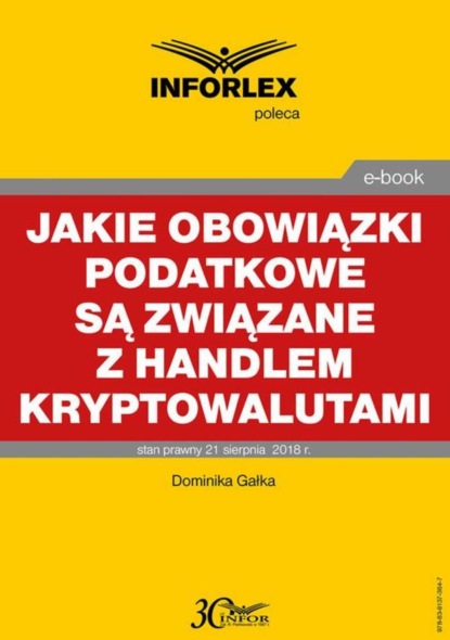 Dominika Gałka - Jakie obowiązki podatkowe są związane z handlem kryptowalutami