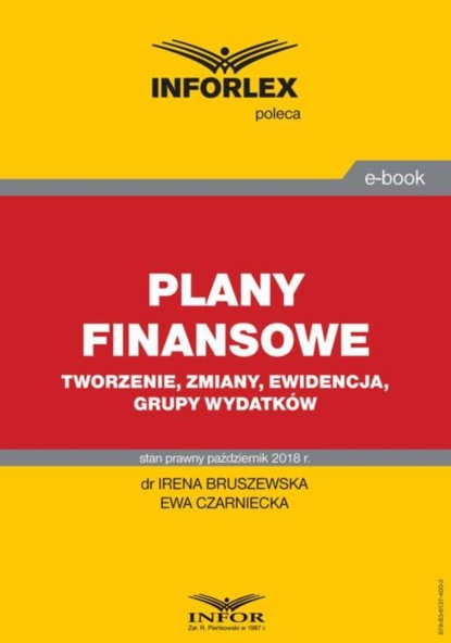 Irena Bruszewska - Plany finansowe – tworzenie, zmiany, ewidencja, grupy wydatków