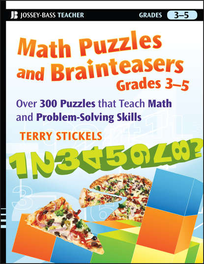 Math Puzzles and Brainteasers, Grades 3-5 (Terry  Stickels). 