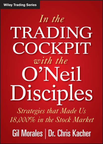 Gil  Morales - In The Trading Cockpit with the O'Neil Disciples
