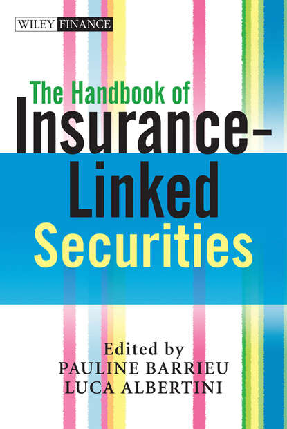 The Handbook of Insurance-Linked Securities - Pauline  Barrieu