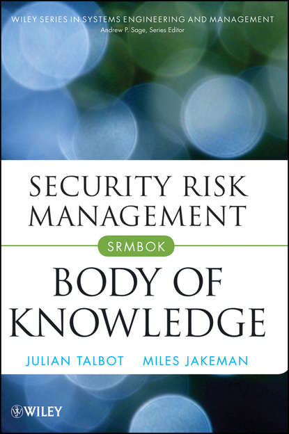 Julian  Talbot - Security Risk Management Body of Knowledge