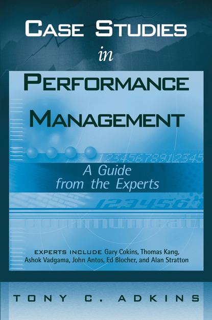 Группа авторов - Case Studies in Performance Management