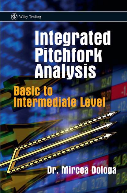 Integrated Pitchfork Analysis (Группа авторов). 