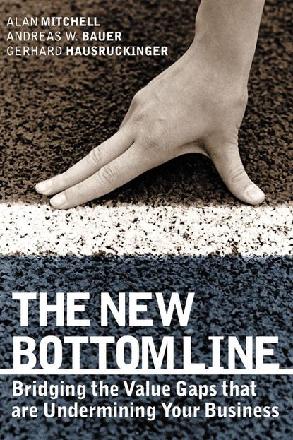 The New Bottom Line (Alan  Mitchell). 