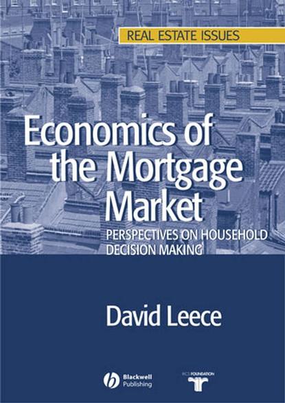 Economics of the Mortgage Market - Группа авторов