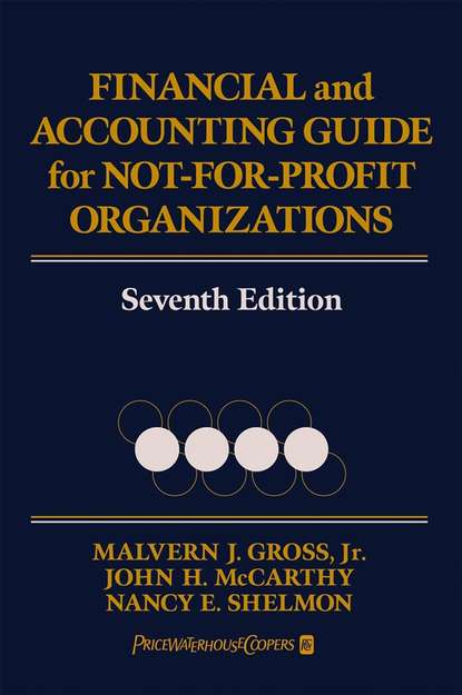 Financial and Accounting Guide for Not-for-Profit Organizations (John McCarthy H.). 