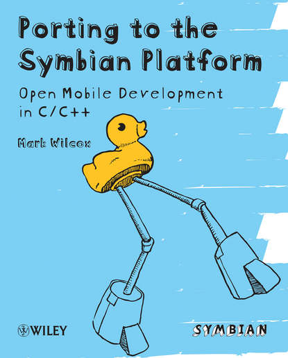 Группа авторов - Porting to the Symbian Platform