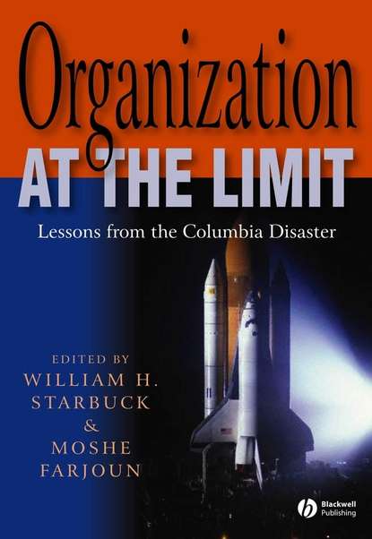William  Starbuck - Organization at the Limit