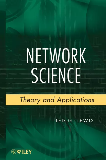 Обложка книги Network Science, Ted G. Lewis, PhD